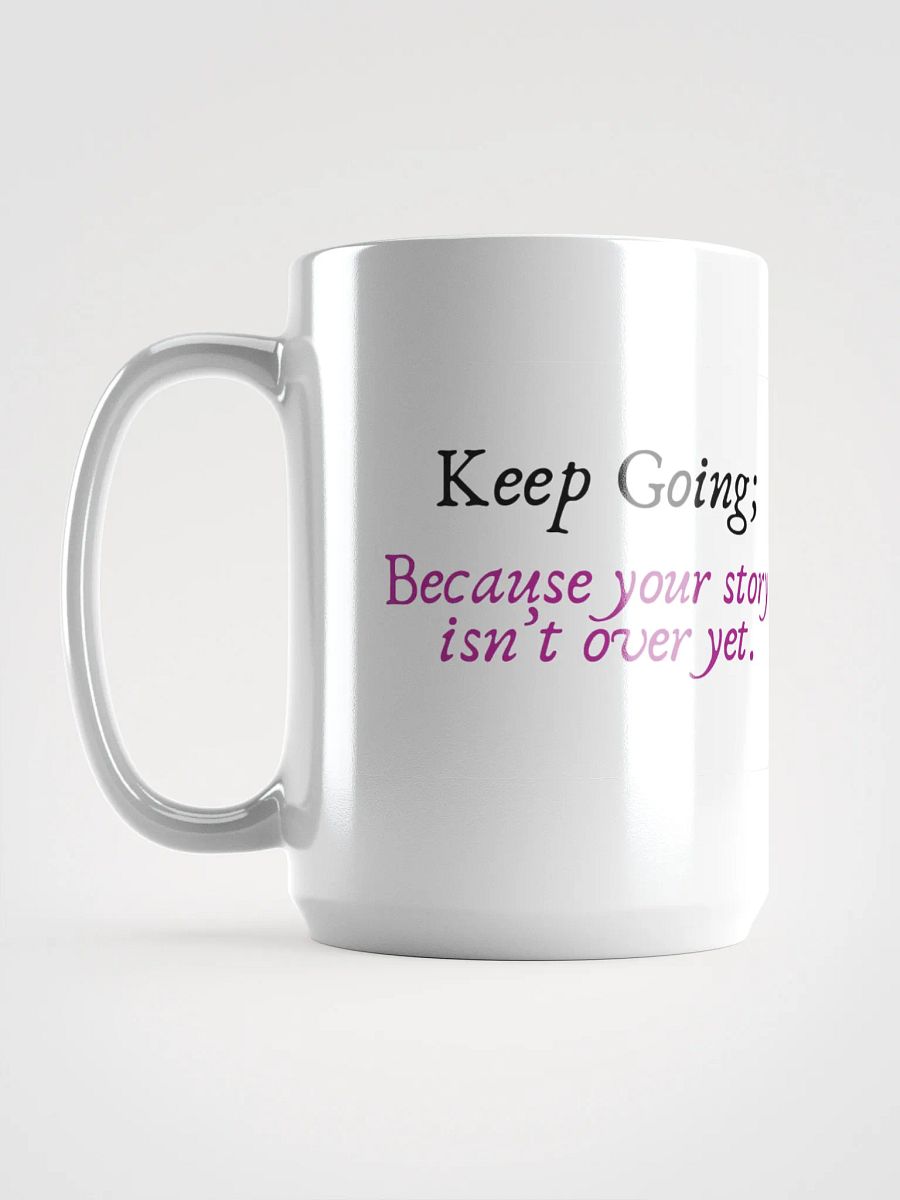 Keep Going Mug product image (6)