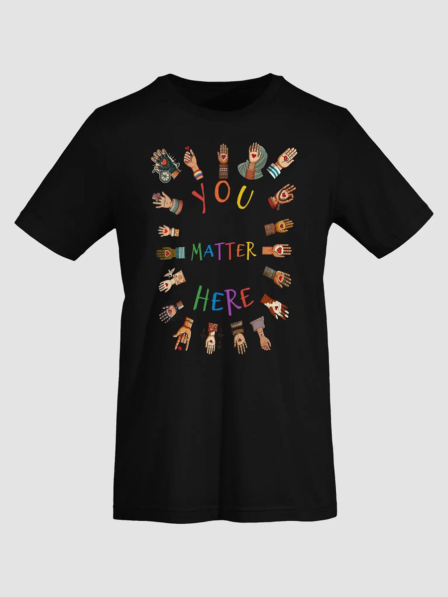 You Matter Here Tee product image (7)
