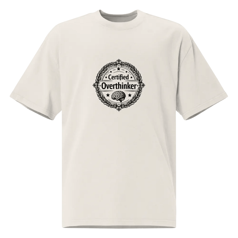 Oversized Certified Overthinker Tee