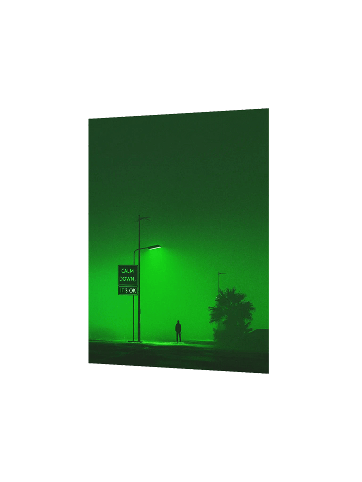 "Calm down, its ok" Matte Poster product image (9)