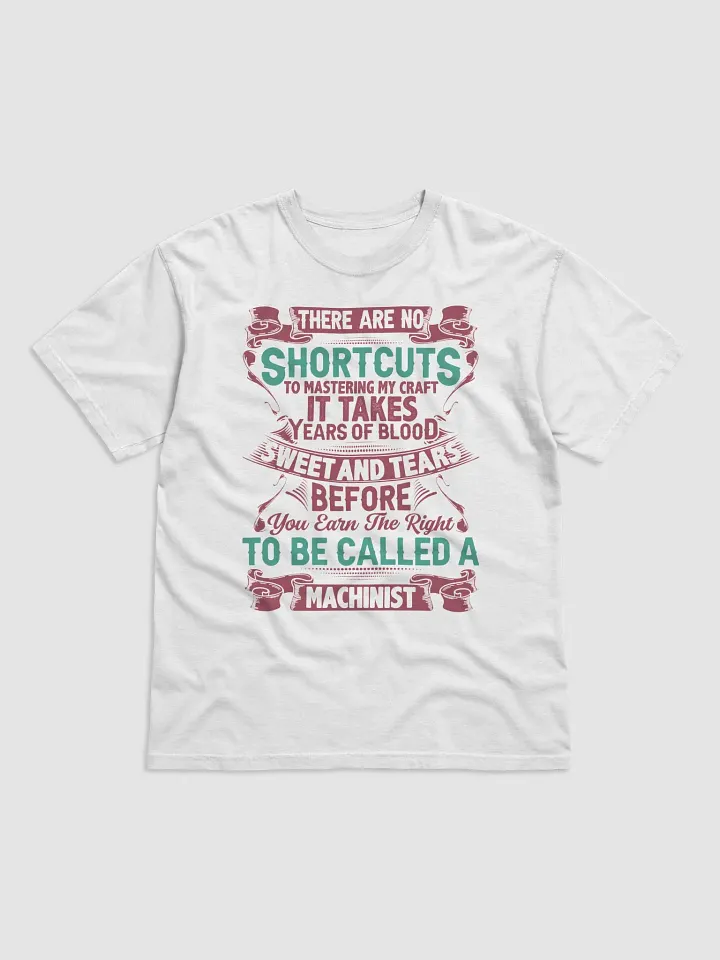 Machinists Don't Take Shortcuts product image (1)