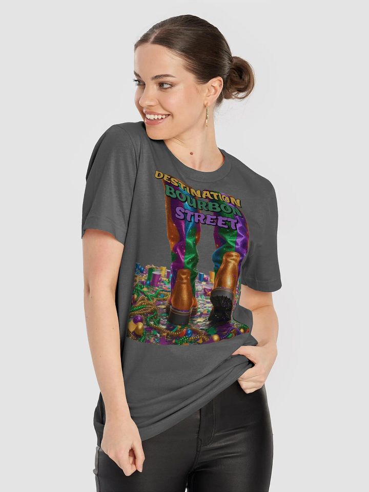 Destination Bourbon Street - Funny Mardi Gras T-shirt product image (1)