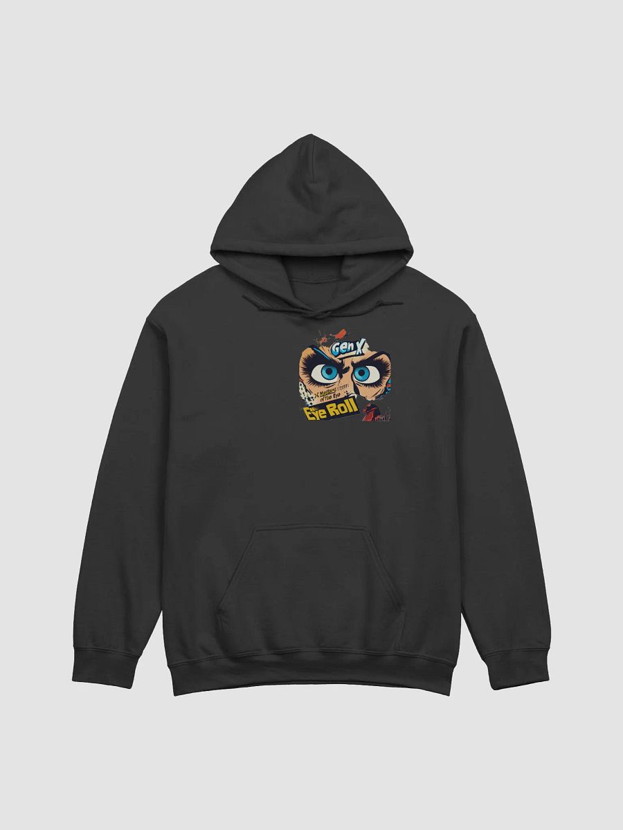 "X Masters of the Eye Roll Hoodie – Funny Graphic Hoodie, Sassy Streetwear Style!" product image (9)