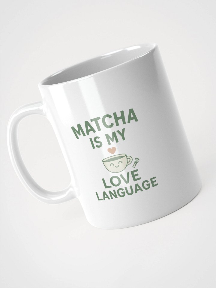 Matcha Is My Love Language – Affection Mug product image (2)