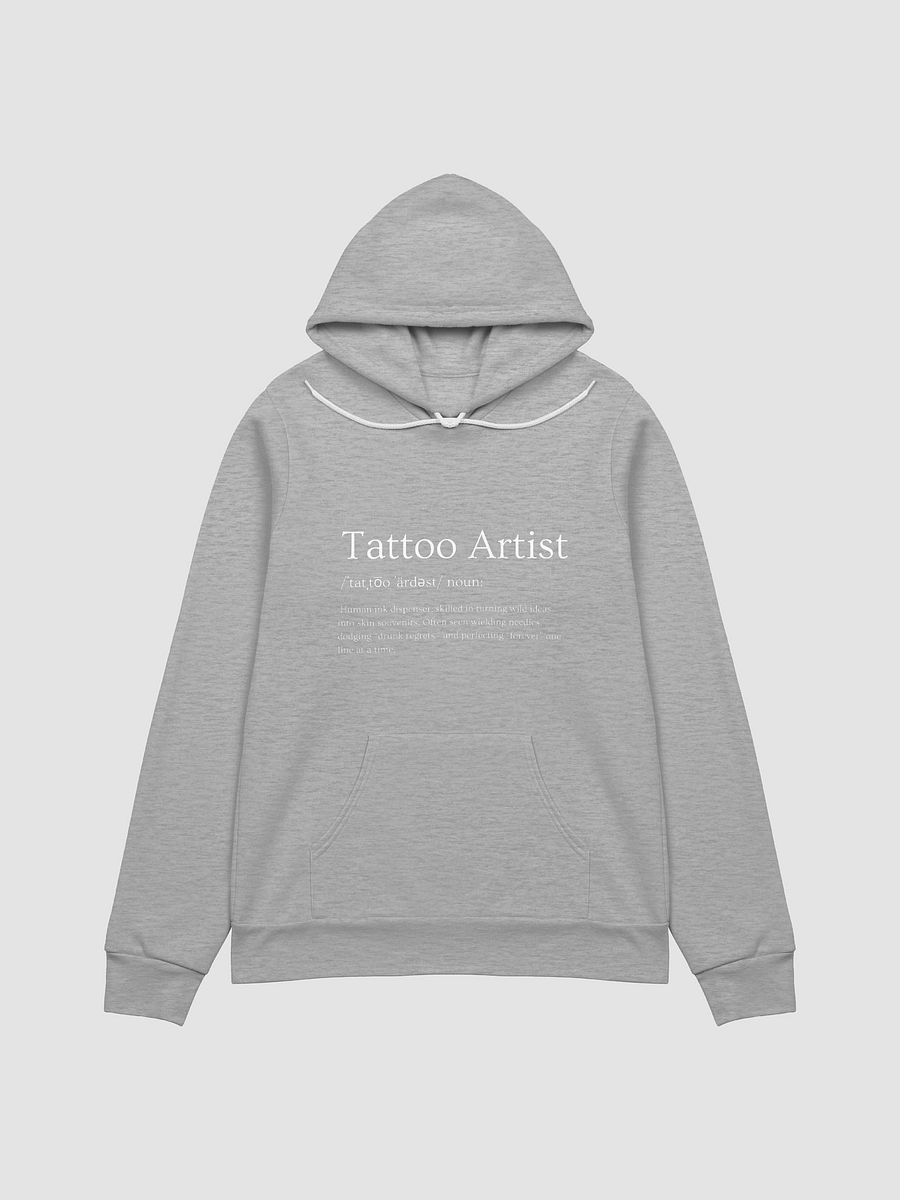 "Tattoo Artist Defined" Hoodie product image (1)