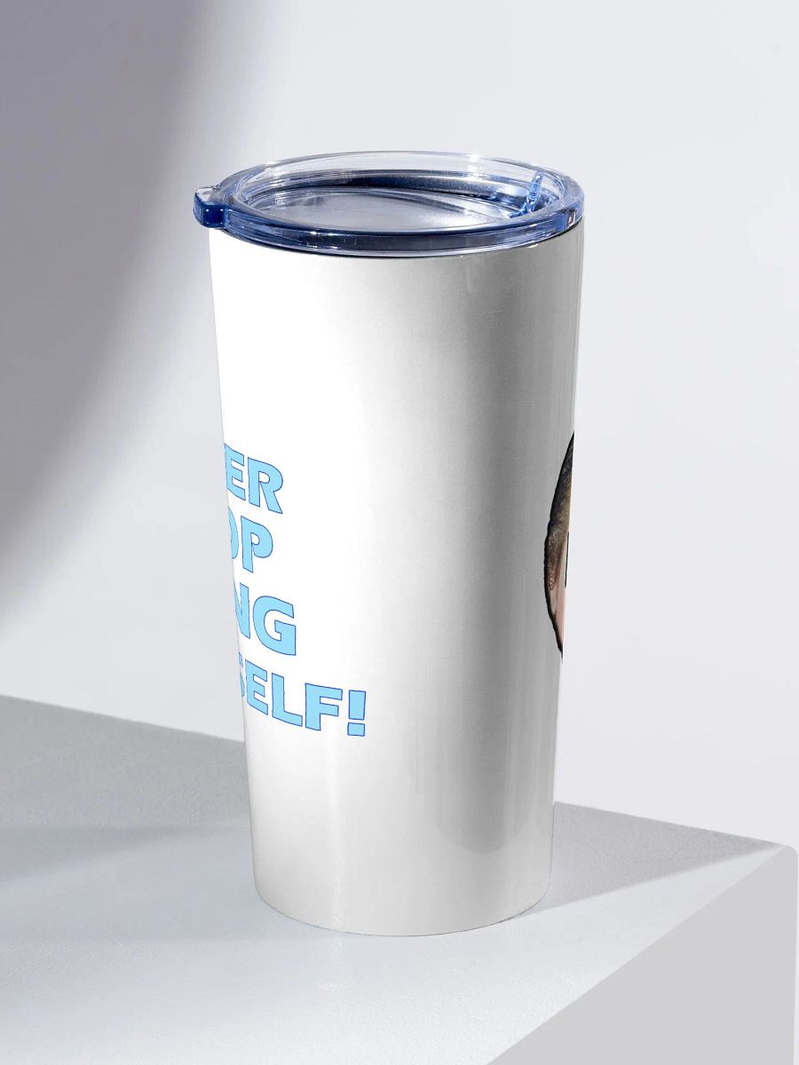 Be Yourself 20oz Stainless Steel Tumbler product image (2)