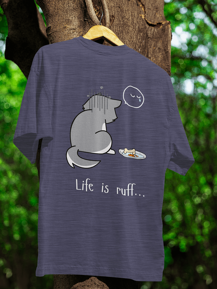 Life Is Ruff Soft Unisex T-Shirt product image (1)