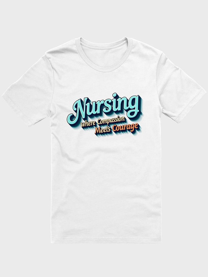Courageous Nursing Compassion Tee product image (3)