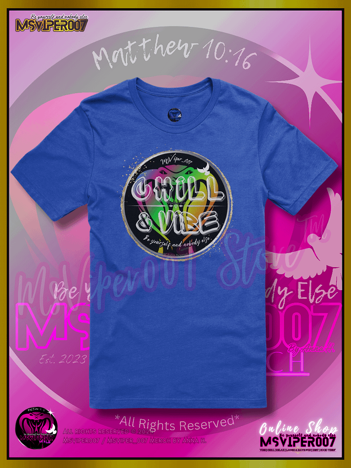 T-Shirt - MsViper007's "Chill & Vibe™ [spectrum]" Gaming Comfort T-shirt By Anna H. product image (1)