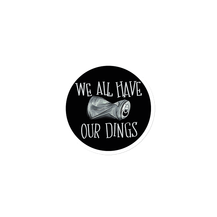 We All Have Our Dings Magnet product image (2)