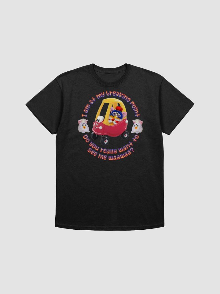 My Breaking Point Unisex T-Shirt product image (5)