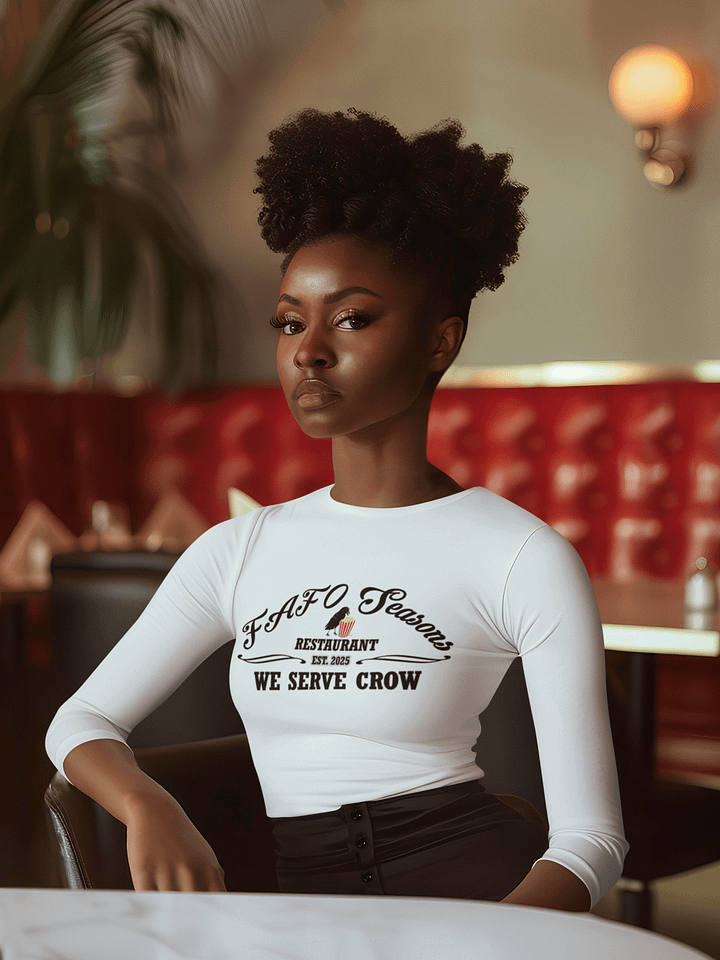 FAFO Seasons Restaurant-We Serve Crow Logo - Long Sleeve Shirt product image (1)