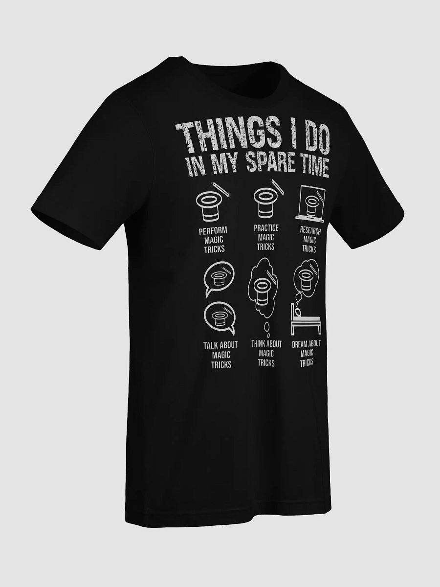 Things I Do in My Spare Time T-shirt product image (9)