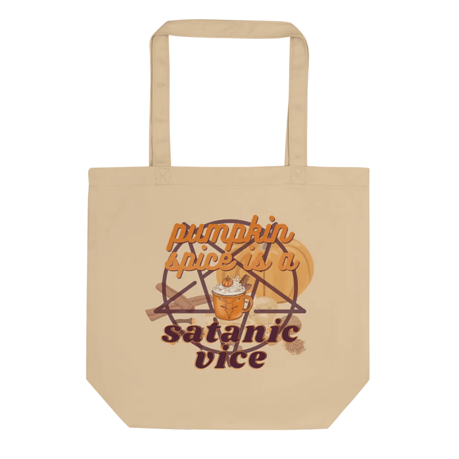 Eco Tote: Pumpkin Spice Satanic Vice product image (2)