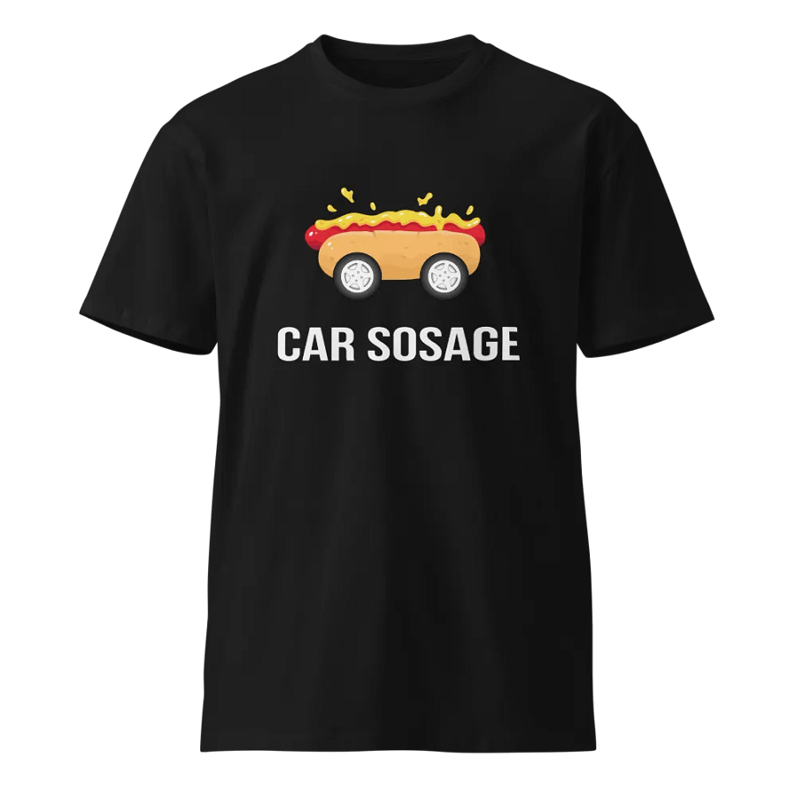 Car Sosage T-shirt S86 - Unisex Premium T-shirt product image (1)