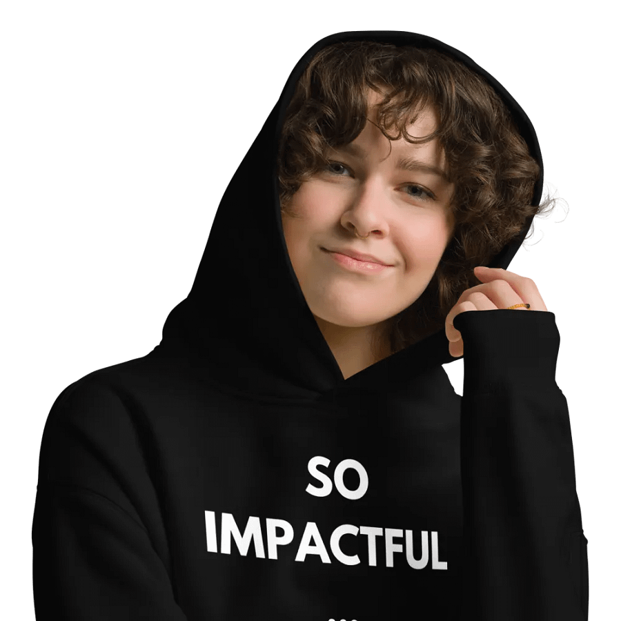 So Impactful Motivational Hoodie product image (9)