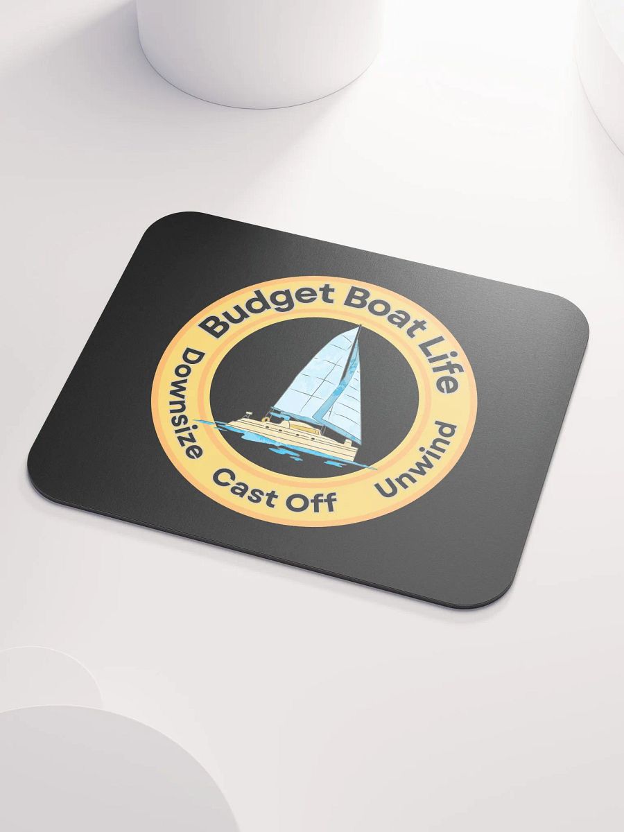Budget Boat Life Mouse Pad product image (3)