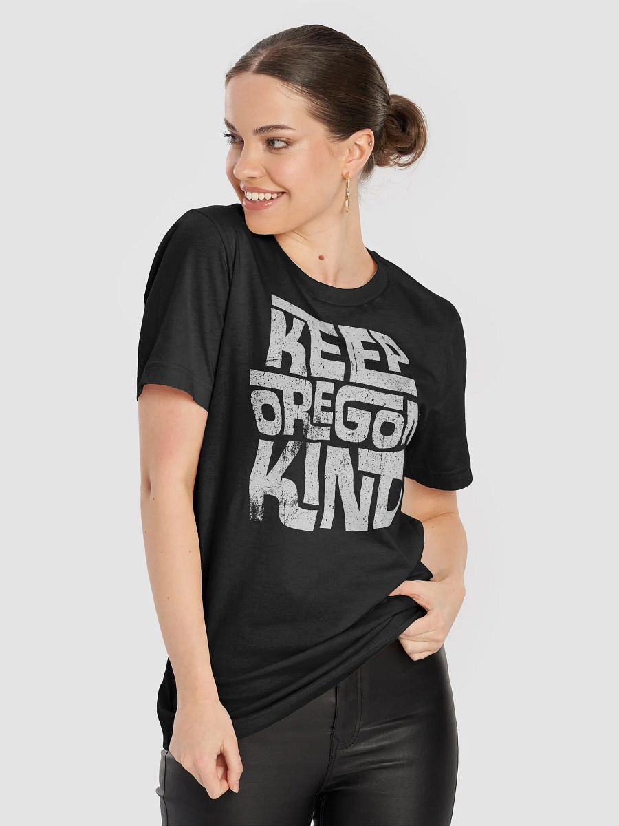 Keep Oregon Kind T-Shirt product image (6)