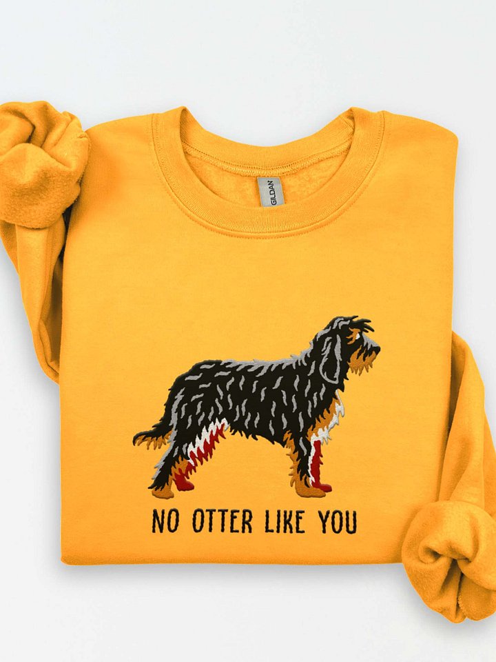 No Otter Like You Sweatshirt (Embroidered) of an Otterhound(Black & Tan) product image (1)
