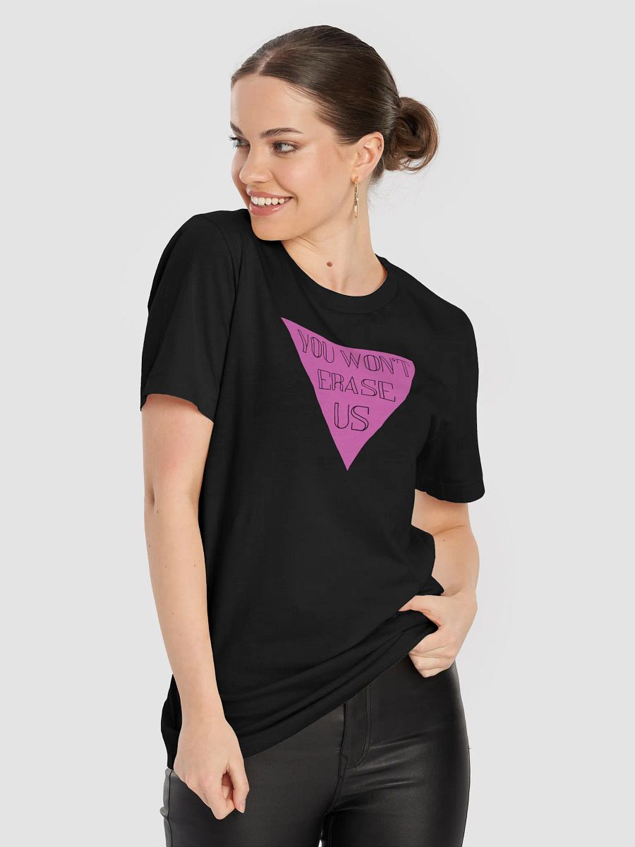 You Won't Erase Us Graphic Tee product image (8)
