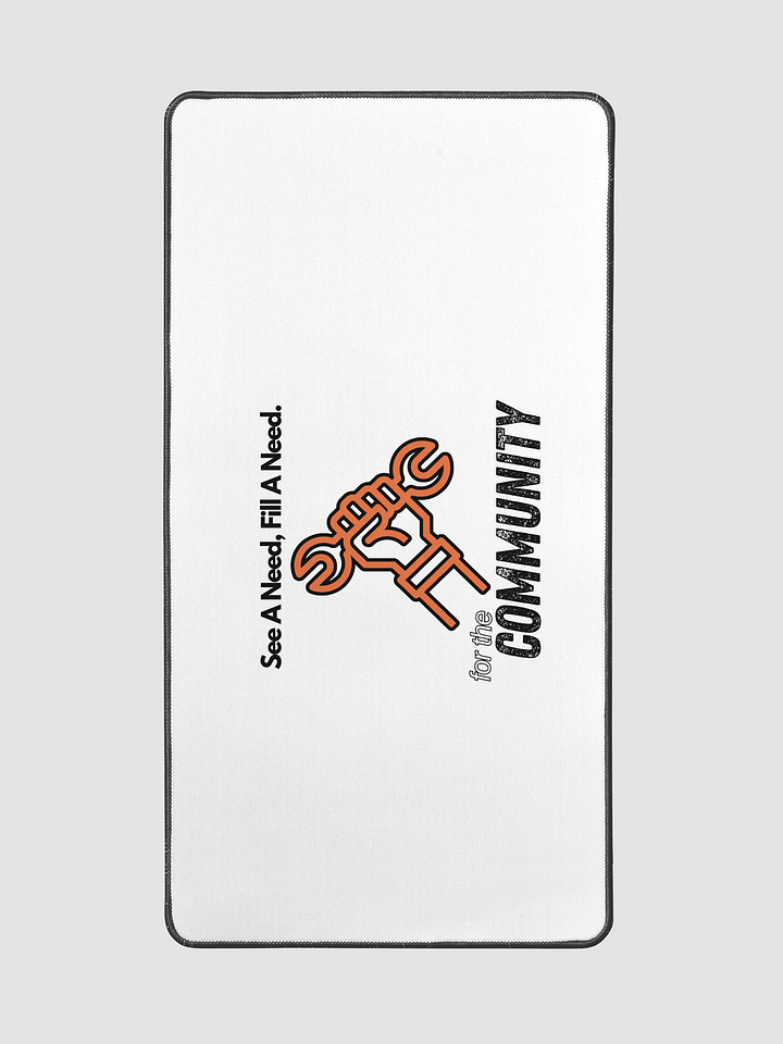 For The Community "See A Need, Fill A Need" Community - Mouse Keyboard Pad product image (2)