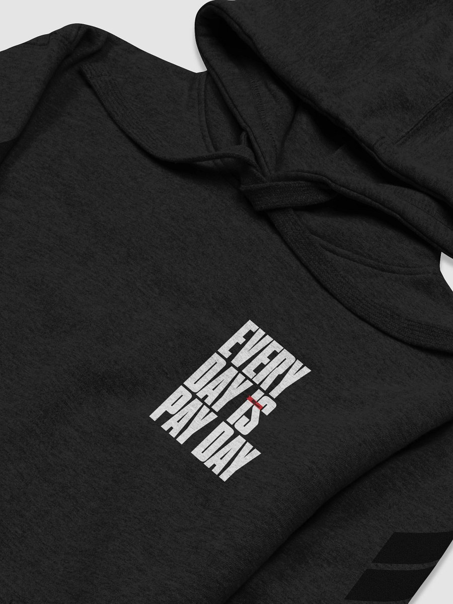 Everyday is Payday Hoodie product image (3)