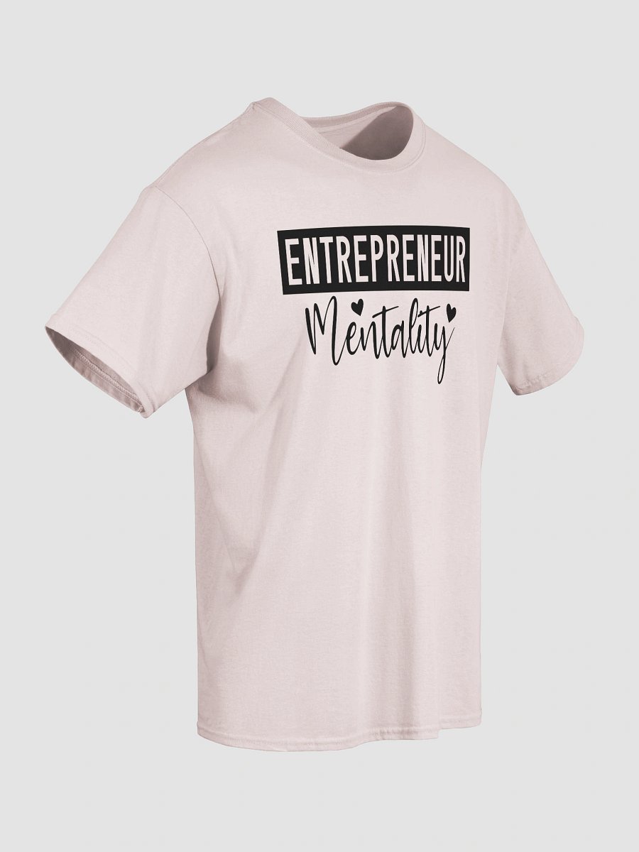 Entrepreneur Mentality Tee product image (60)