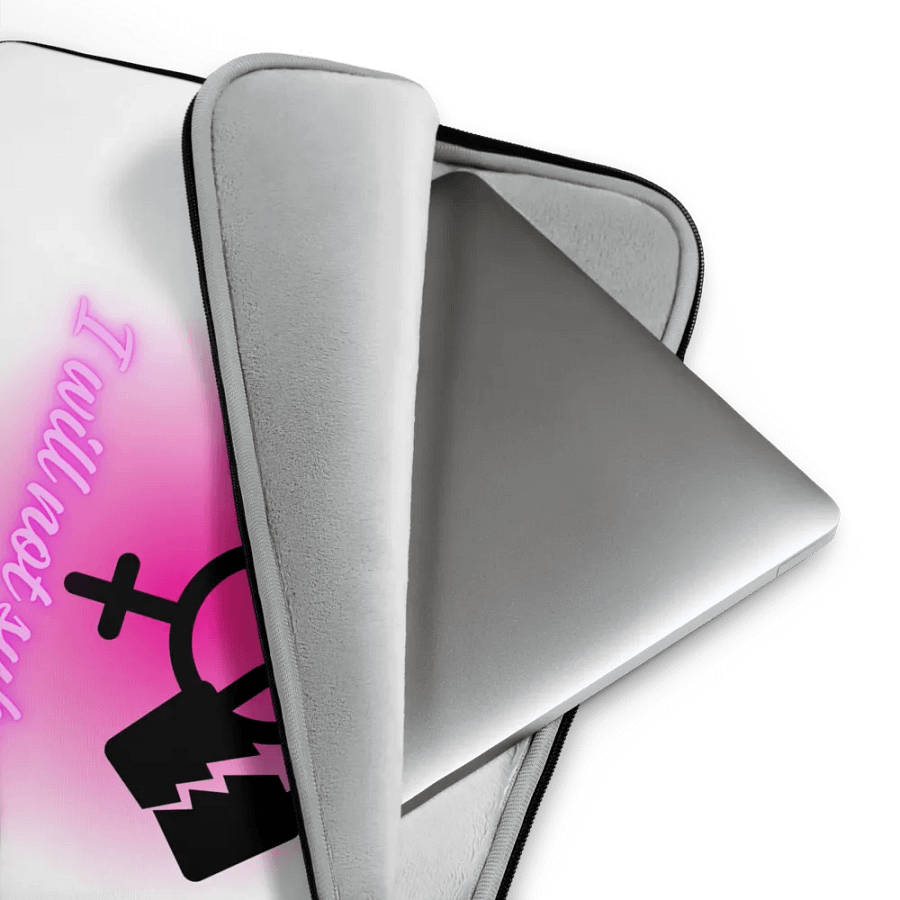 Laptop Sleeve - I Will Not Submit product image (4)