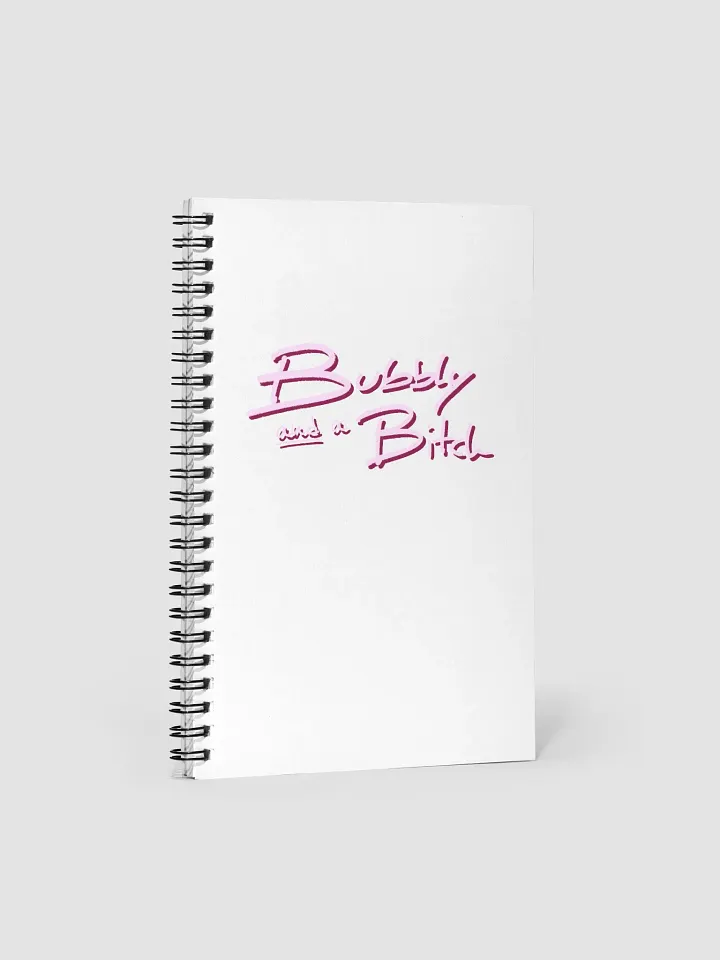 Bubbly and a B*tch (pink shadow design) notebook product image (1)