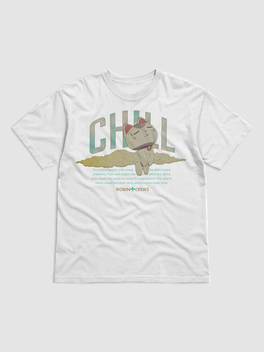 Chill Cat T Shirt Robin Crews product image (5)