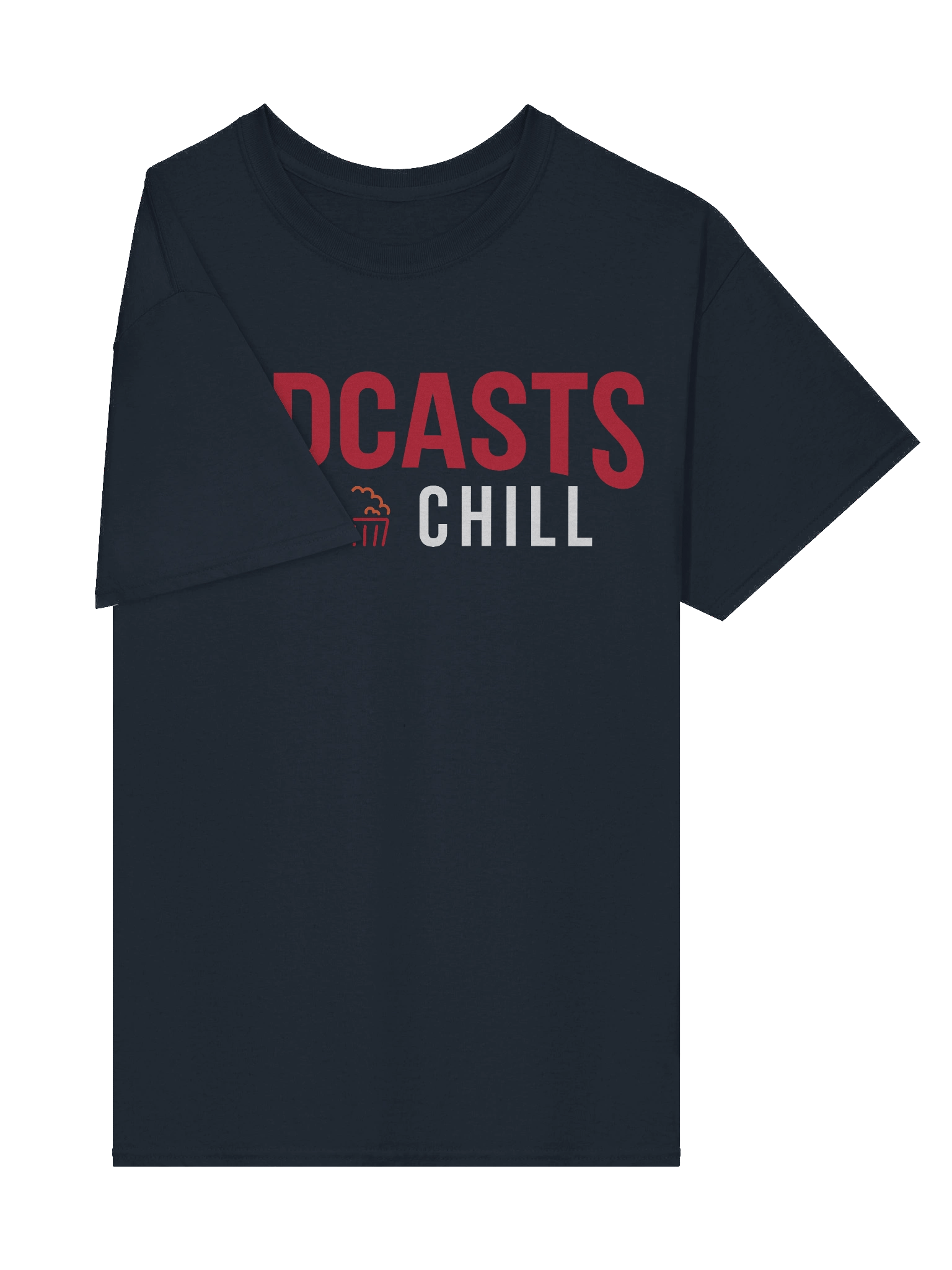 Podcasts and Chill T-Shirt product image (20)