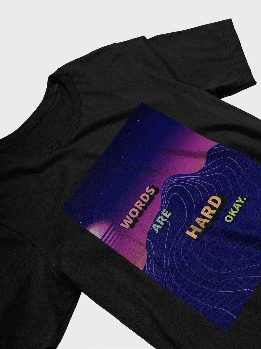 Words are hard tee product image (27)