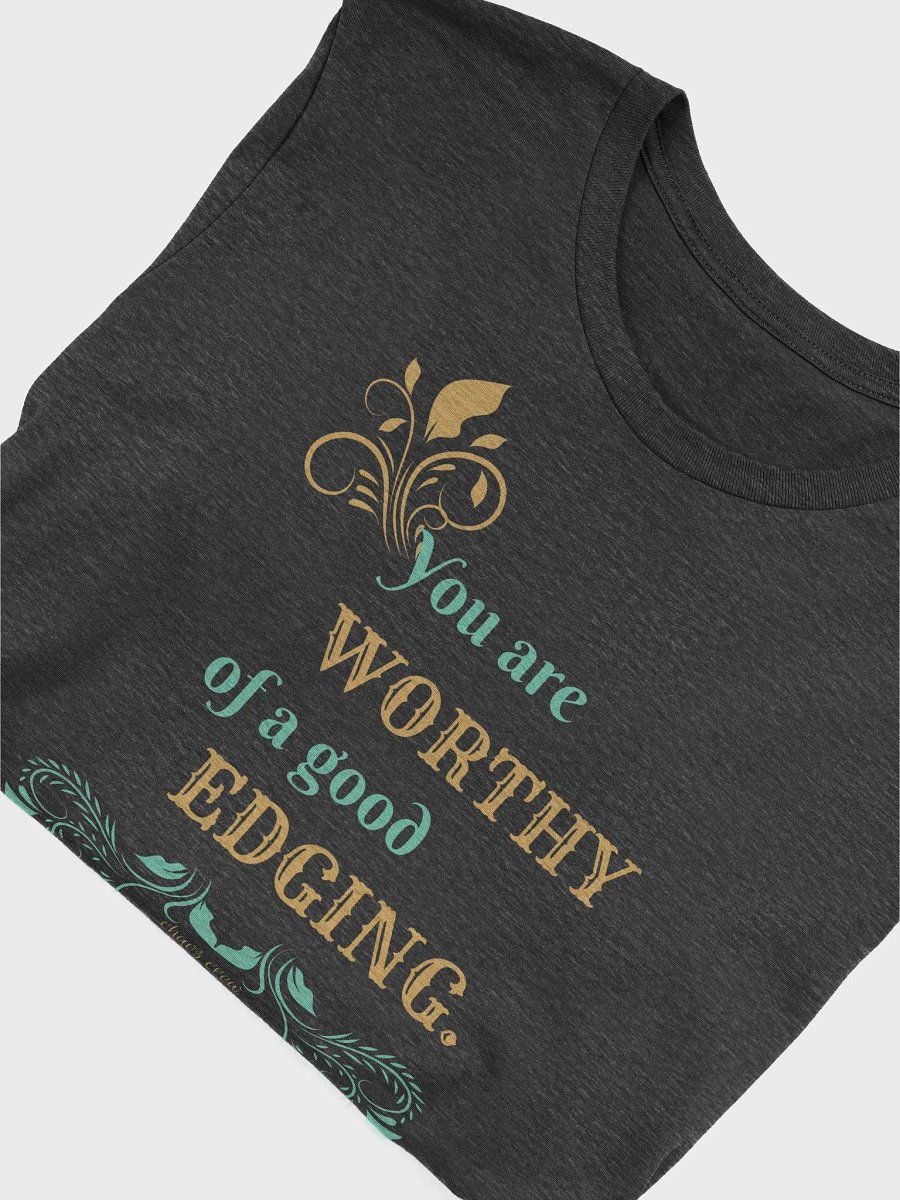 Worthy of Edging Tee product image (4)