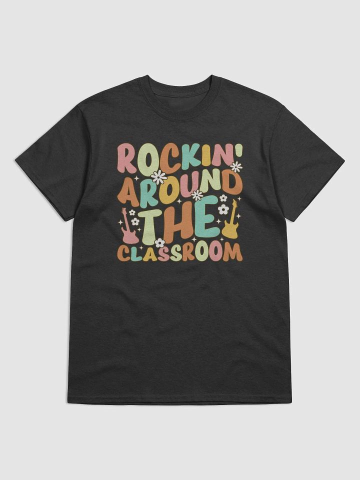 Rockin Around the Classroom T-Shirt product image (7)