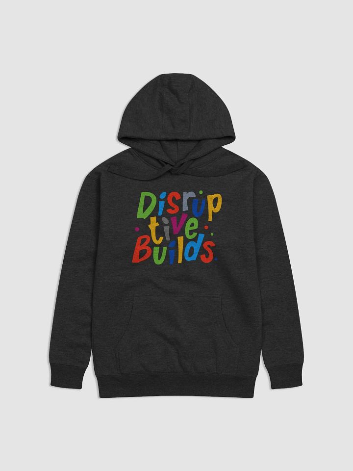 Colorful Disruptive Builds Hoodie product image (2)