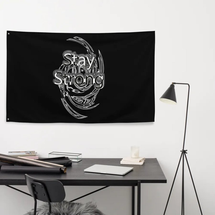 Stay Strong - Black - Flag product image (9)