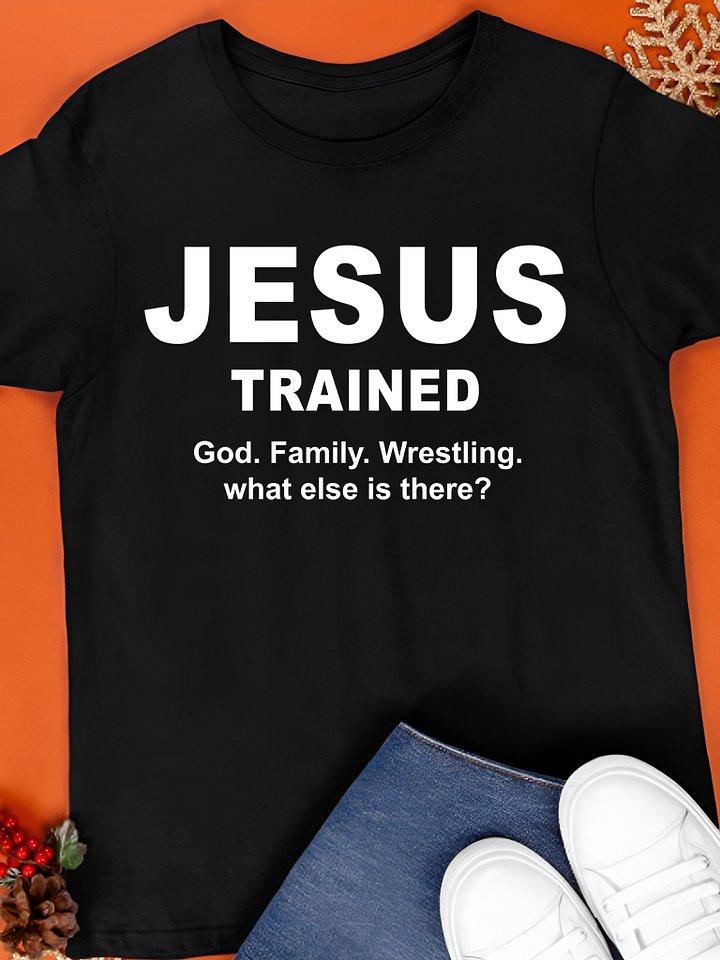 Jesus Trained Shirt product image (1)
