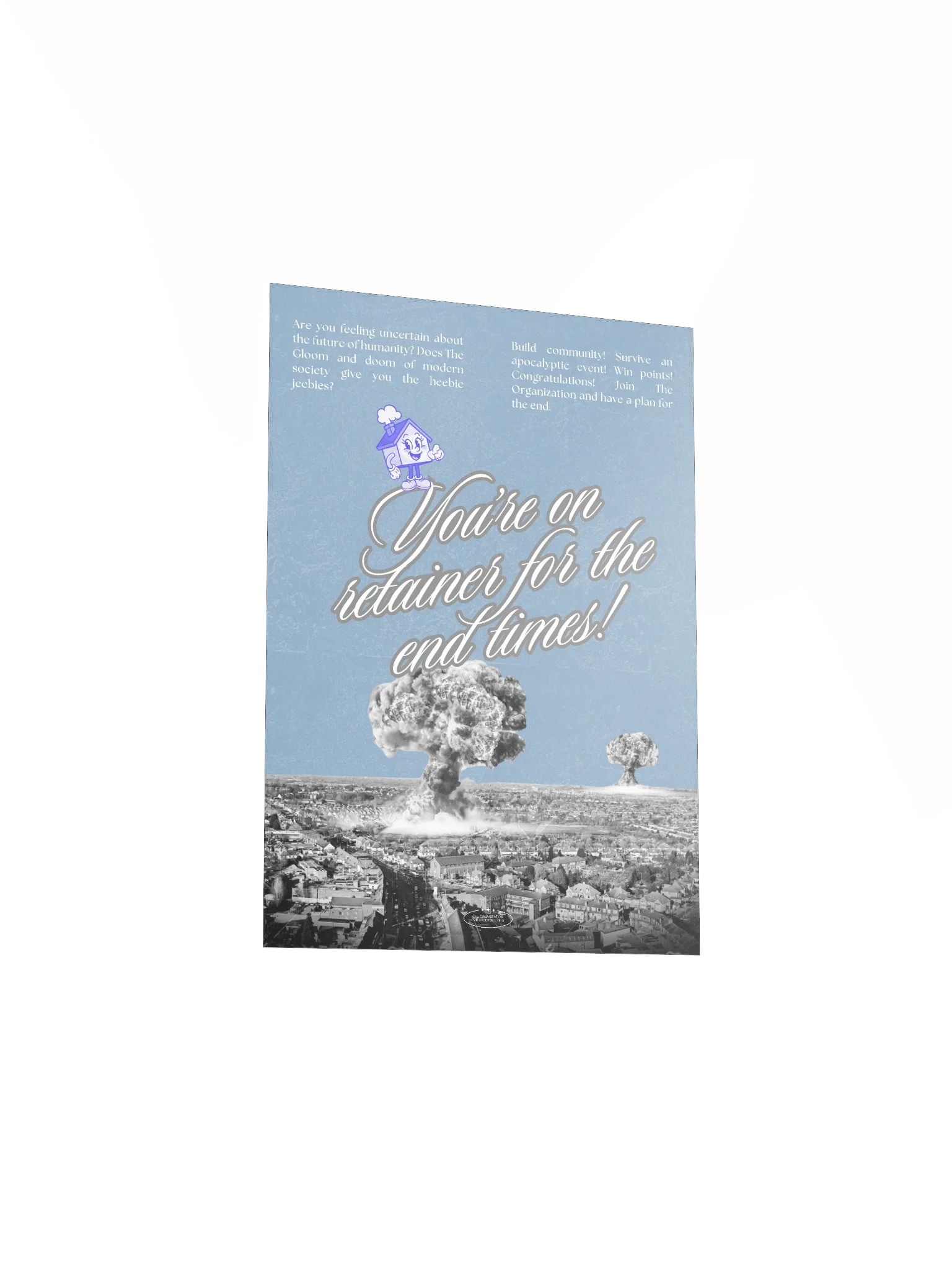 Poster: "You're on retainer for the end times!" product image (3)