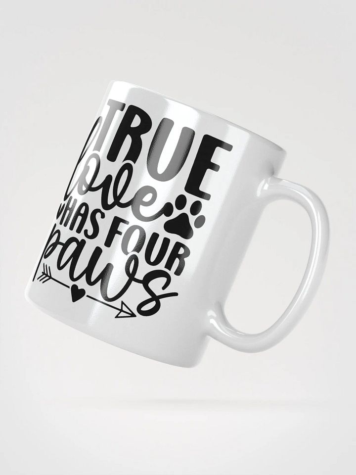 True Love Has Four Paws Mug product image (5)