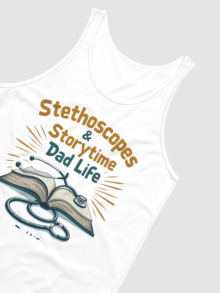 Stethoscopes & Storytime , Dad Life Tank product image (14)