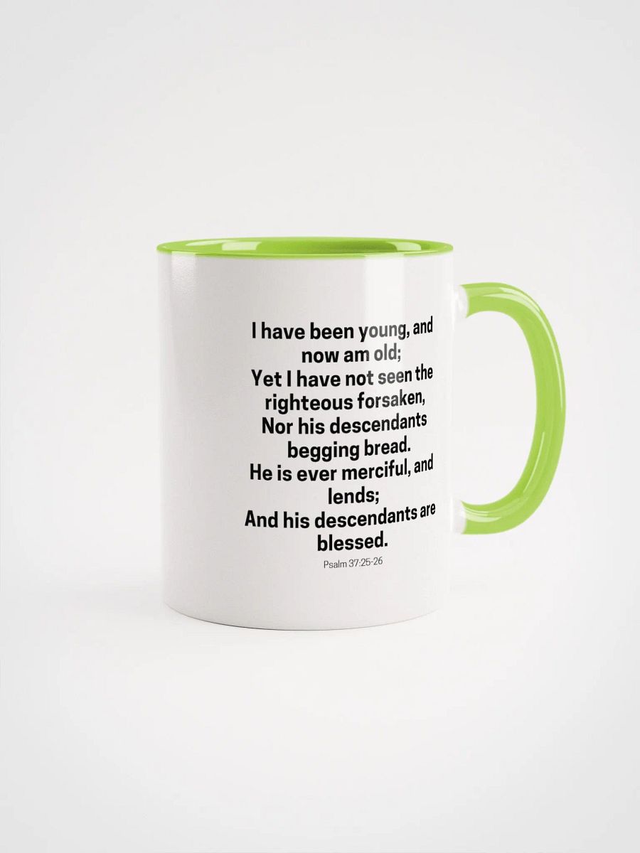 I Have Been Young And Now Am Old I Have Not Seen The Righteous Forsaken Psalm 37:25-26 Two-Tone Mug 11/15oz product image (1)