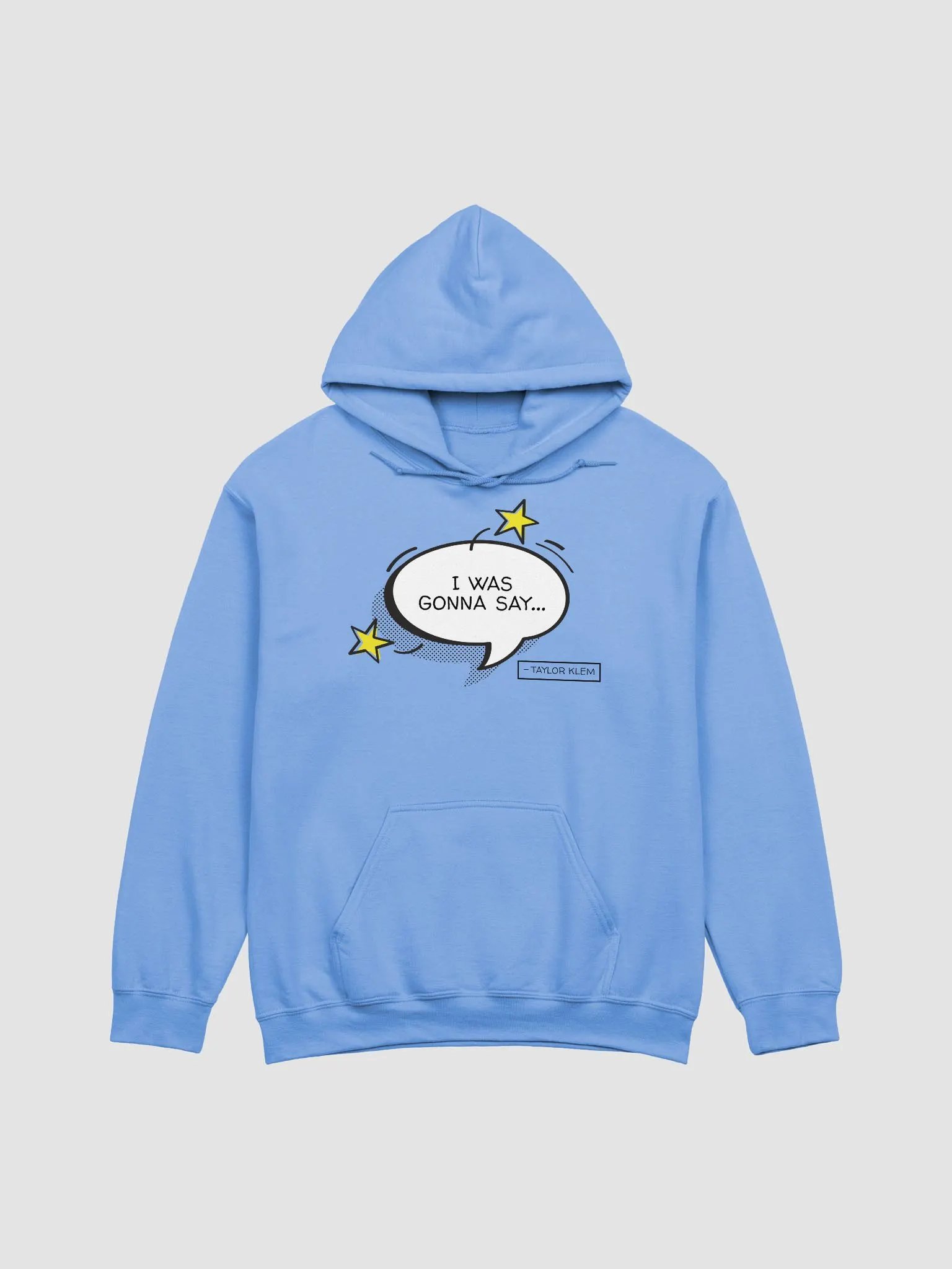 I Was Gonna Say White Quote Bubble Hoodie product image (8)