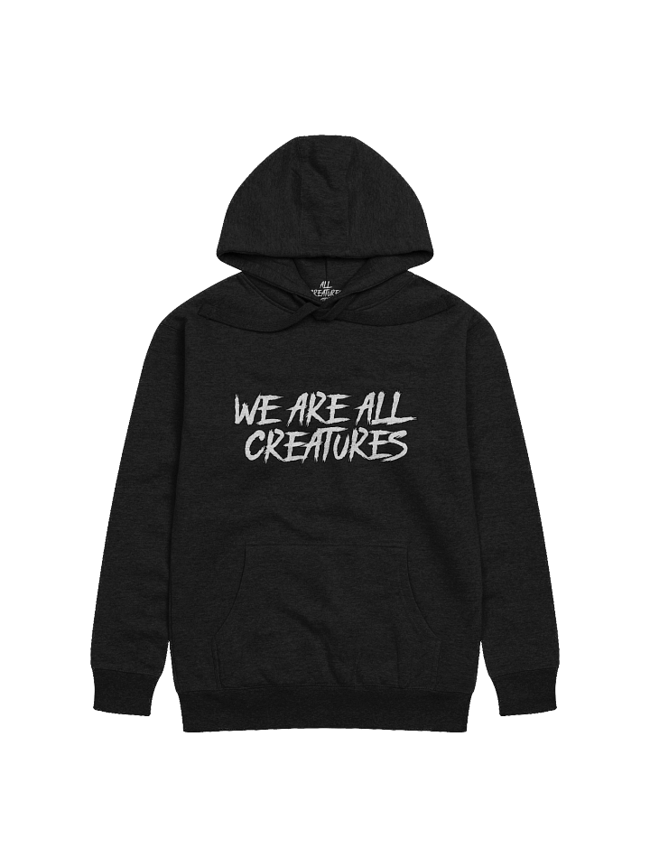 We Are All Creatures Hoodie product image (1)