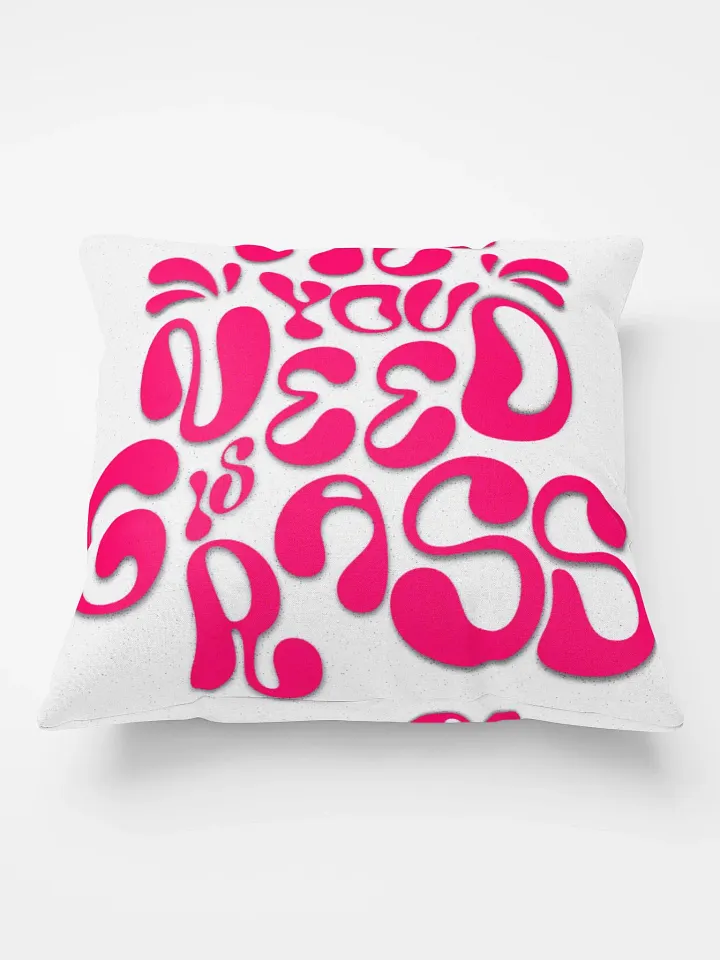 ALL YOU NEED IS GRASS, PILLOW product image (2)