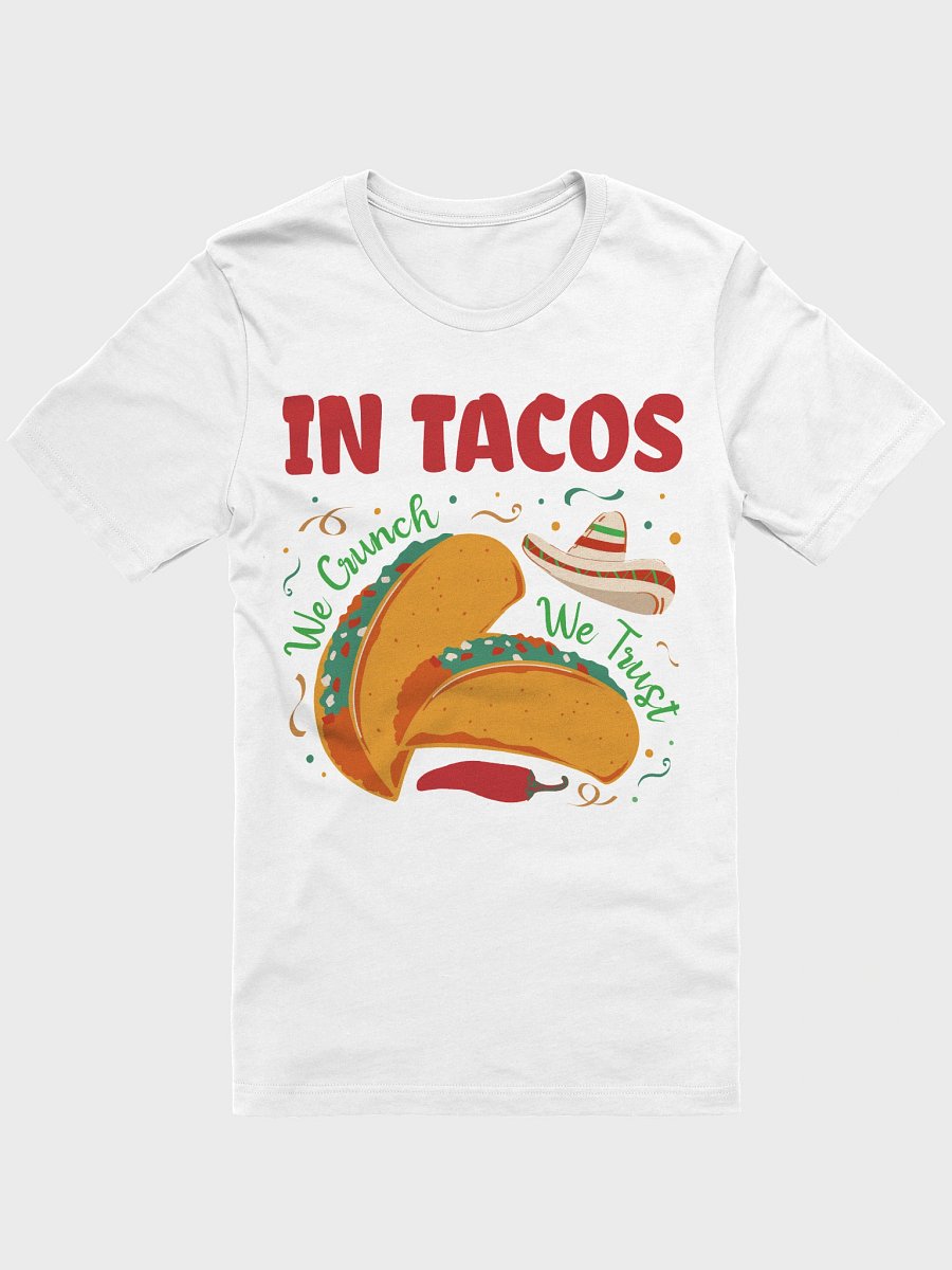 In Tacos We Trust T-Shirt product image (1)