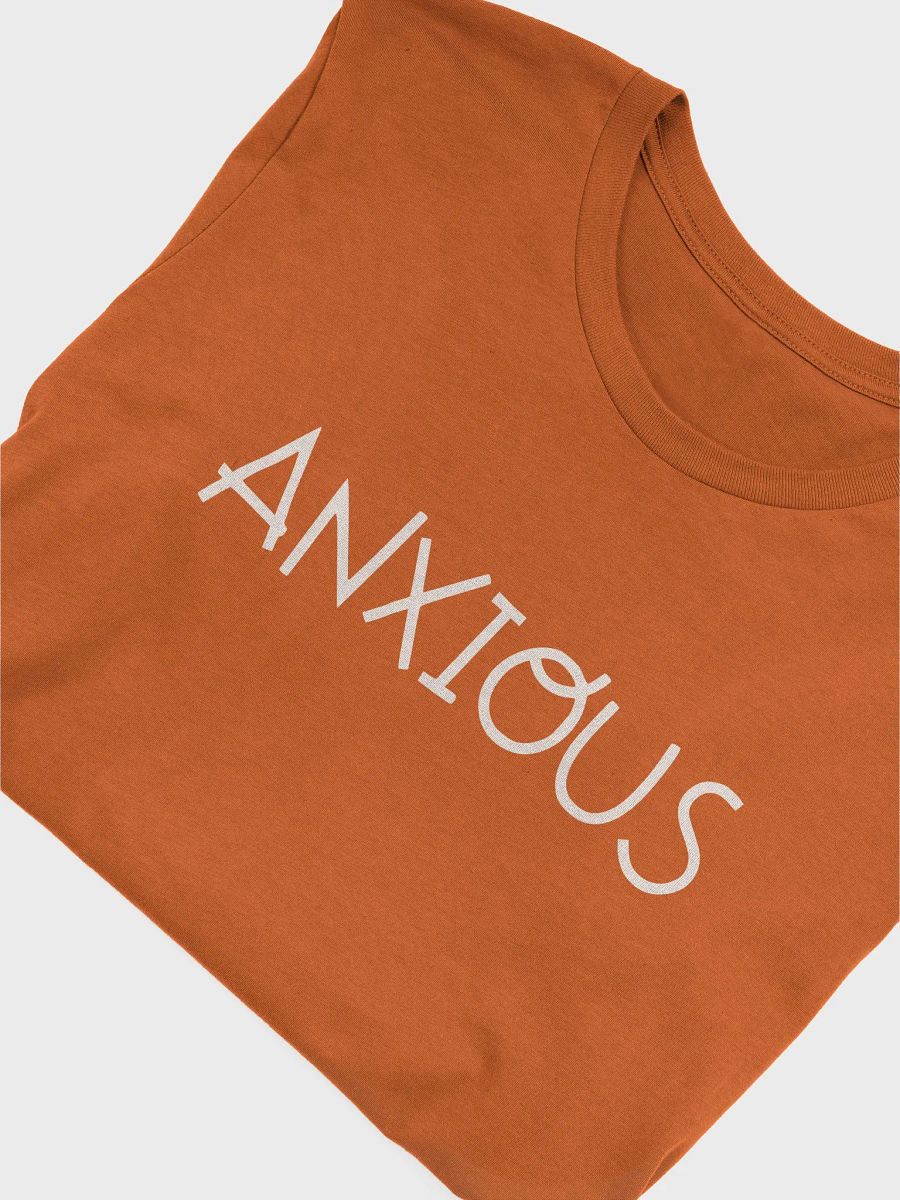 Anxious T-Shirt product image (22)