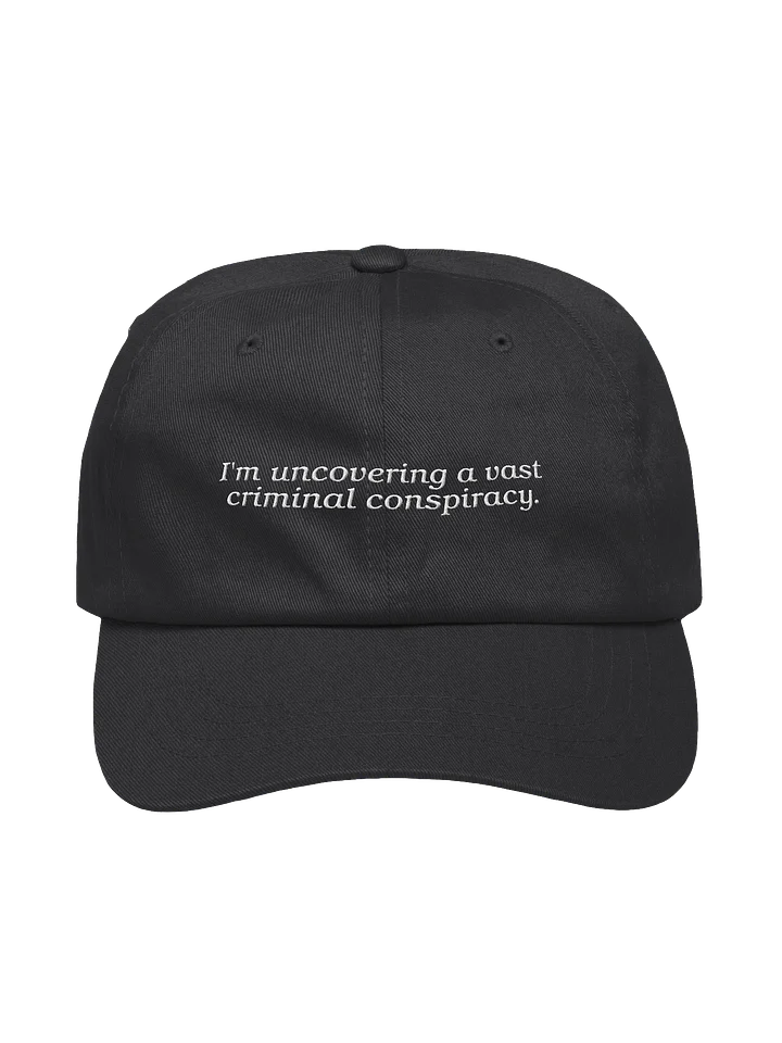 “Vast Criminal Conspiracy” Dad Hat product image (1)