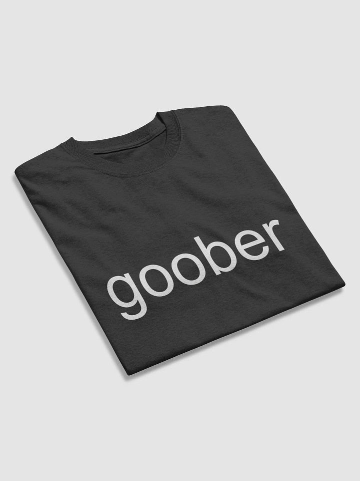 Goober (White Text) T-Shirt product image (11)