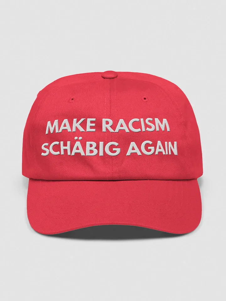 MAKE RACISM SCHÄBIG AGAIN - Cap product image (1)