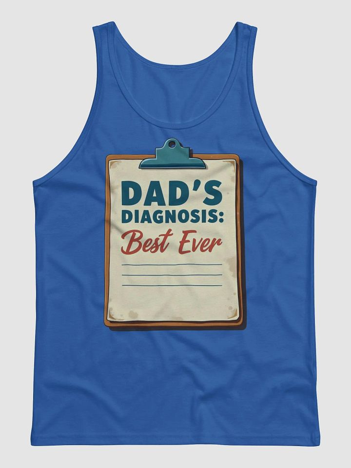 Best Ever Dad's Diagnosis Tank product image (1)